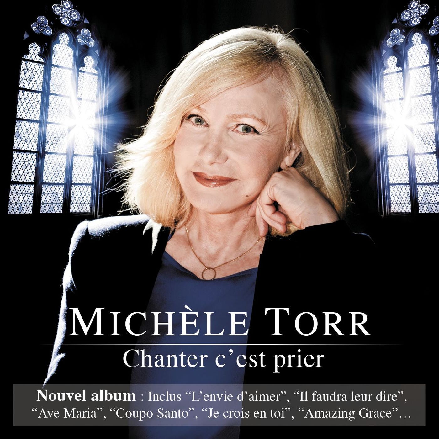 Michèle Torr Chanter c'est prier 2012 - FLAC