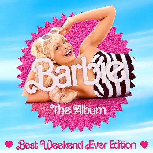 Barbie-The Album (Best Weekend Ever Edition) 2023