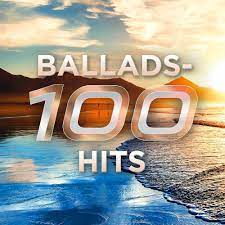 Ballads 100 Hits 2023