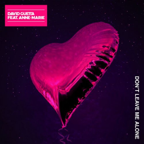 David Guetta-Don't Leave Me Alone (feat. Anne-Marie) 2023