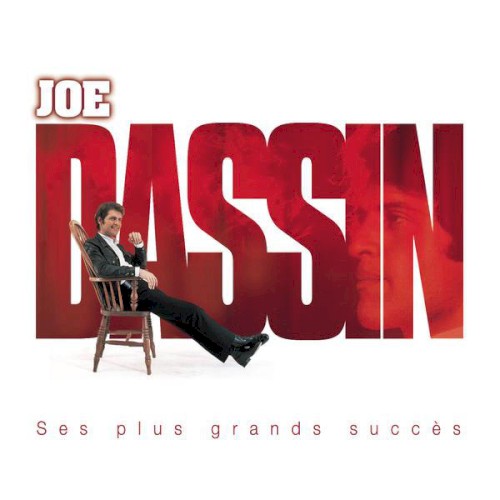 Joe Dassin Ses Plus Grands Succes 2000
